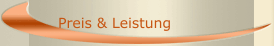 Preis & Leistung