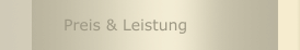 Preis & Leistung